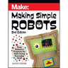 Making Simple Robots: Easy Robotics Projects for Kids Using Everyday Stuff