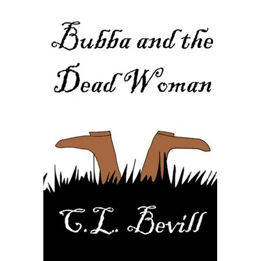 Bubba and the Dead Woman