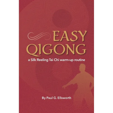 Easy Qigong: a Silk Reeling Tai Chi warm-up routine