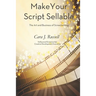 Make Your Script Sellable: The Art and Business of Screenwriting