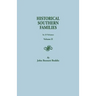 Historical Southern Families. in 23 Volumes. Volume II
