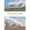 Greenhouse Gases: Impact and Management