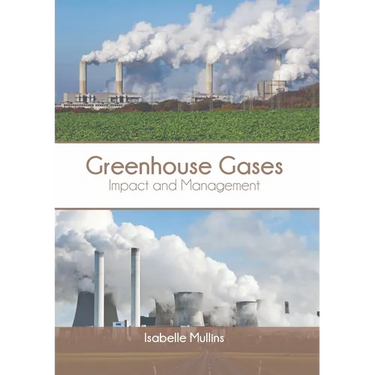 Greenhouse Gases: Impact and Management