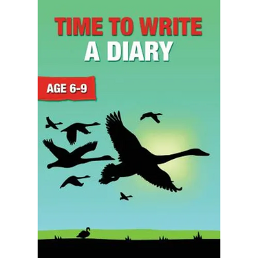 Time To Write A Diary (6-9 years): Time To Read And Write Series
