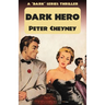 Dark Hero: A 'Dark' Series Thriller