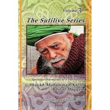 The Sufilive Series, Vol 3