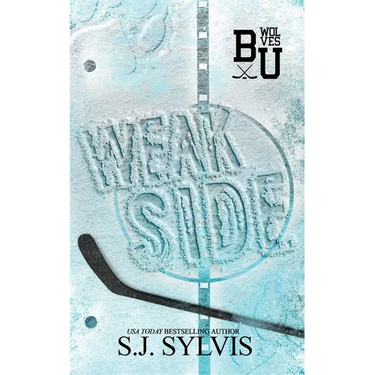 Weak Side: A Fake Dating Hockey Romance (Special Edition)