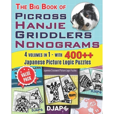 The Big Book of Picross Hanjie Griddlers Nonograms: 4 volumes in 1 - with 400++ Japanese Picture Logic Puzzles