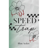 Speed Trap