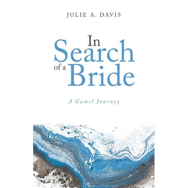 In Search of a Bride: A Camel Journey
