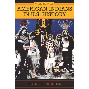 American Indians in U.S. History: Third Edition Volume 248