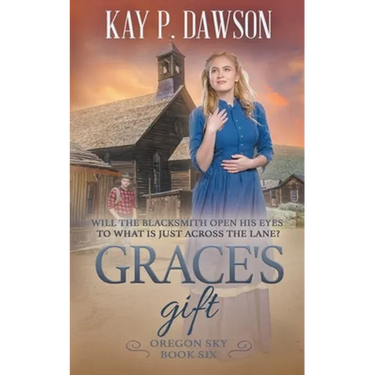 Grace's Gift: A Historical Christian Romance