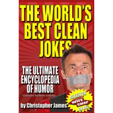 The World's Best Clean Jokes: The Ultimate Encyclopedia of Humor