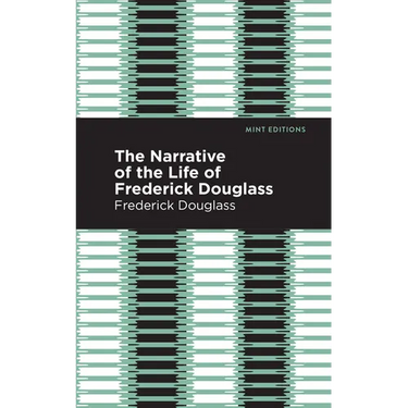 Narrative of the Life of Frederick Douglass