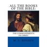 All the Books of the Bible: : The Commandments of Christ