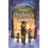 The Song of Orphan's Garden
