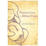 Women's Lives in Biblical Times