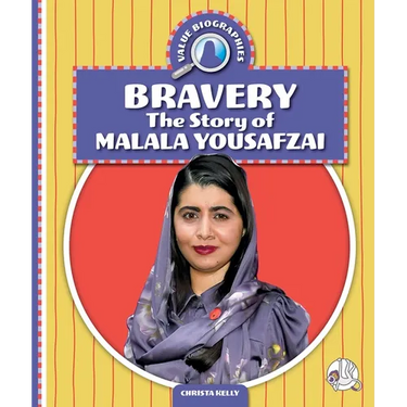 Bravery: The Story of Malala Yousafzai
