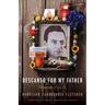 Descanso for My Father: Fragments of a Life