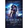 Emergency Shift