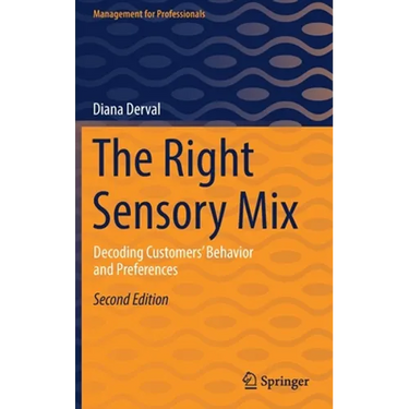 The Right Sensory Mix: Decoding Customers' Behavior and Preferences