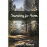 Searching for Home
