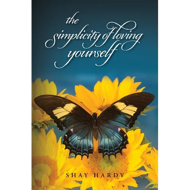 The Simplicity of Loving Yourself: While Making your Mark on History