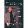 The Reckoning: What Blacks Owe to Each Other