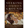 Seeking Common Ground