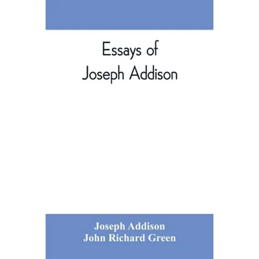 Essays of Joseph Addison