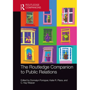 The Routledge Companion to Public Relations