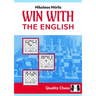 Win with the English!: Playing the English 2nd Edition