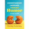 Understanding Language through Humor