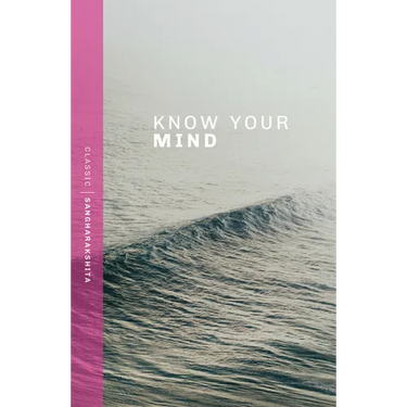 Know Your Mind