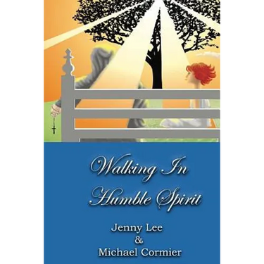Walking In Humble Spirit