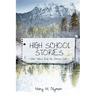High School Stories: Short Takes from the Writers' Club