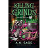 Killing Grinds