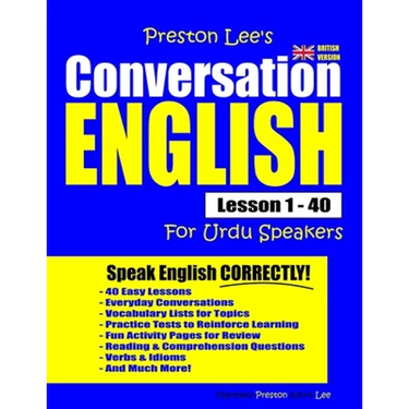 Preston Lee's Conversation English For Urdu Speakers Lesson 1 - 40 (British Version)