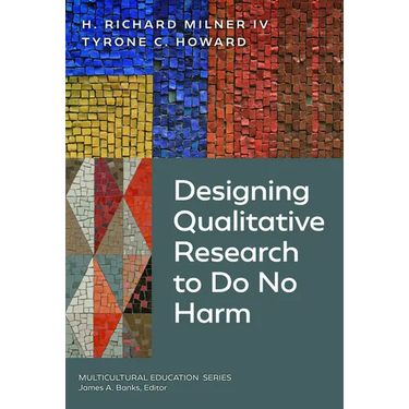 Designing Qualitative Research to Do No Harm