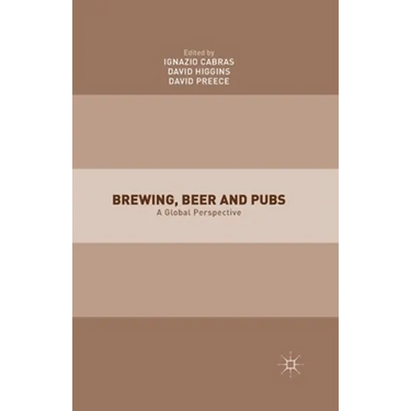 Brewing, Beer and Pubs: A Global Perspective