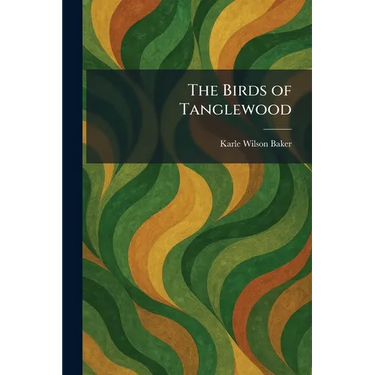 The Birds of Tanglewood