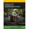 Anthology to accompany GATEWAYS TO UNDERSTANDING MUSIC