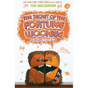 The Secret of the Fortune Wookiee (Origami Yoda #3): An Origami Yoda Book