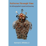 Patterns Through Time: An ethnographer's quest and journey