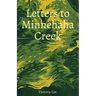 Letters to Minnehaha Creek