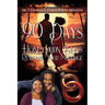 90 Days to Honeymoon Bliss: Revitalize Your Marriage