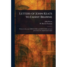 Letters of John Keats to Fanny Brawne