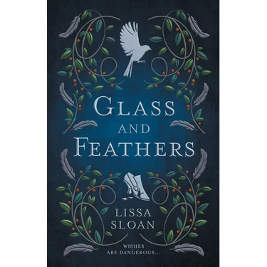 Glass and Feathers