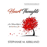 Heart Thoughts: As a Woman Thinks in Her Heart So Is She