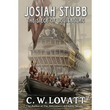 Josiah Stubb: The Siege of Louisbourg
